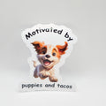 Vinyl Sticker Motivated by Puppies and Tacos -Set of Two image 0
